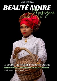 Cover Beauté Noire Magazine - Juillet 2024