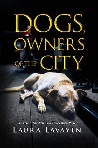 Cover Dogs, Owners of the City