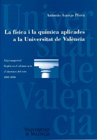 Cover La física i la química aplicades a la Universitat de València