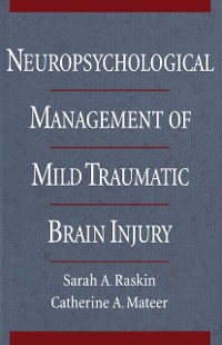 Cover Neuropsychological Management of Mild Traumatic Brain Injury