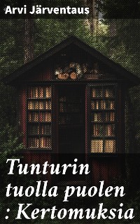 Cover Tunturin tuolla puolen : Kertomuksia