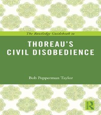 Cover Routledge Guidebook to Thoreau's Civil Disobedience