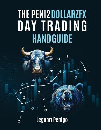 Cover The Peni2Dollarzfx Day Trading Handguide