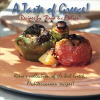 Cover A taste of Greece! - Recipes by "Rena tis Ftelias"