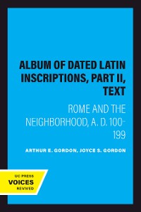 Cover Album of Dated Latin Inscriptions, Part II, Text