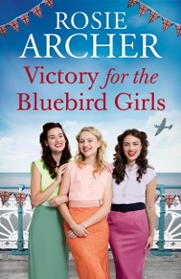 Cover Victory for the Bluebird Girls