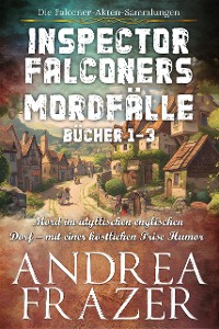 Cover Inspector Falconers Mordfälle Bücher 1–3