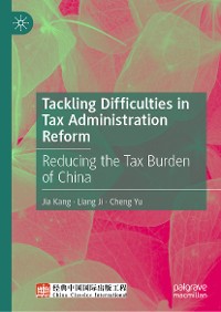 Cover Tackling Difficulties in Tax Administration Reform