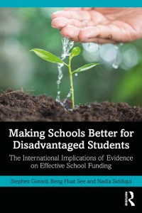 Cover Making Schools Better for Disadvantaged Students