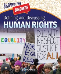Cover Defining and Discussing Human Rights