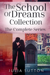 Cover The School Of Dreams Collection
