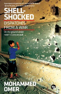 Cover Shell-Shocked: Dispatches from a War