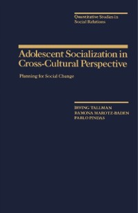 Cover Adolescent Socialization in Cross-Cultural Perspective