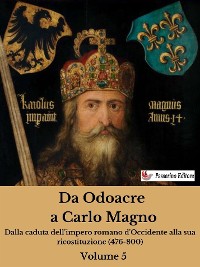 Cover Da Odoacre a Carlo Magno Volume 5