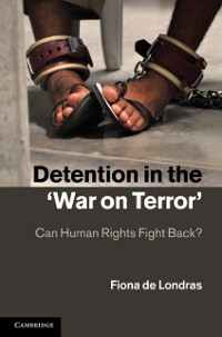 Cover Detention in the 'War on Terror'