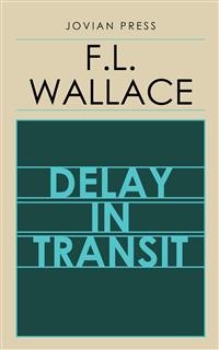 Cover Delay in Transit