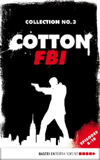Cover Cotton FBI Collection No. 3