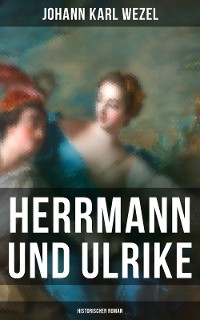 Cover Herrmann und Ulrike: Historischer Roman