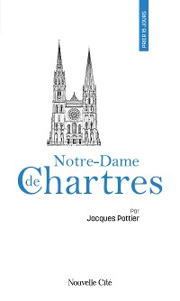 Cover Prier 15 jours avec Notre-Dame de Chartres