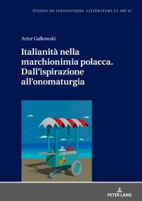 Cover Italianita nella marchionimia polacca. Dall'ispirazione all'onomaturgia