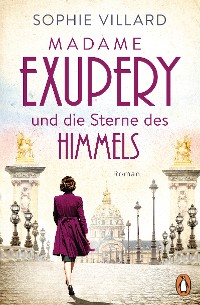 Cover Madame Exupéry und die Sterne des Himmels