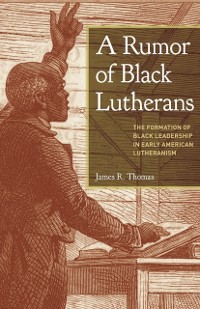 Cover Rumor of Black Lutherans