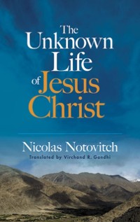Cover Unknown Life of Jesus Christ