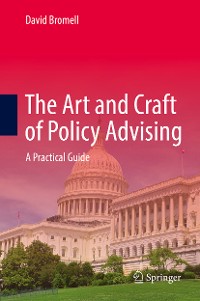 Cover The Art and Craft of Policy Advising