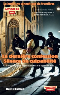 Cover La dernière confession. Silence de culpabilité