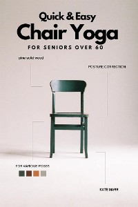 Cover Quick And Easy Chair Yoga For Seniors Over 60