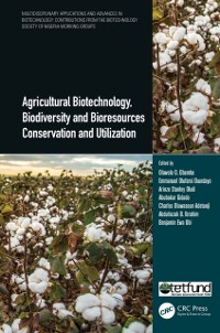 Cover Agricultural Biotechnology, Biodiversity and Bioresources Conservation and Utilization
