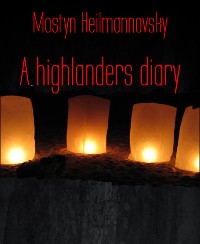 Cover A highlanders diary