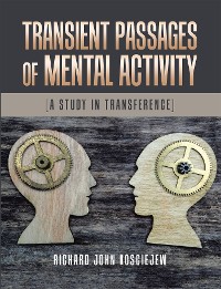 Cover Transient Passages of Mental Activity