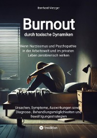 Cover Burnout durch toxische Dynamiken