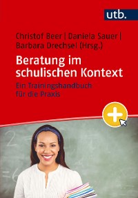 Cover Beratung im schulischen Kontext