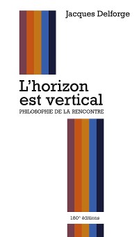 Cover L'horizon est vertical