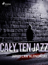 Cover Cały Ten Jazz