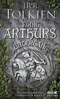 Cover König Arthurs Untergang