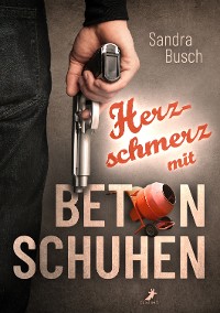 Cover Herzschmerz mit Betonschuhen