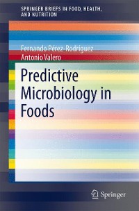 Cover Predictive Microbiology in Foods