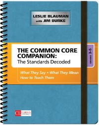 Cover The Common Core Companion: The Standards Decoded, Grades 3-5 : What They Say, What They Mean, How to Teach Them