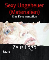 Cover Sexy Ungeheuer (Materialien)