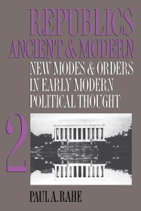 Cover Republics Ancient and Modern, Volume II