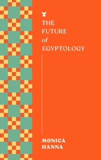 Cover Future of Egyptology