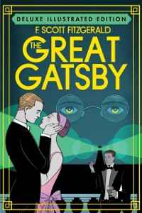 Cover Great Gatsby (Deluxe Illustrated Edition)