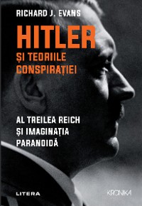 Cover Hitler și teoriile conspirației