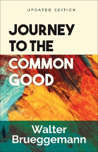 Cover Journey to the Common Good