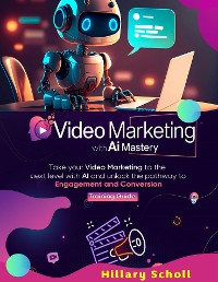 Cover Video Marketing with AI Mastery