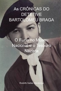 Cover As Crônicas Do Detetive Bartolomeu Braga