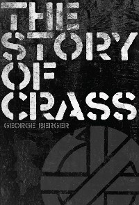 Cover The Story of Crass